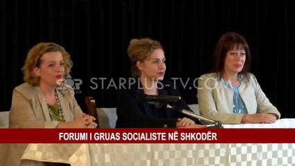 FORUMI I GRUAS SOCIALISTE NË SHKODËR
