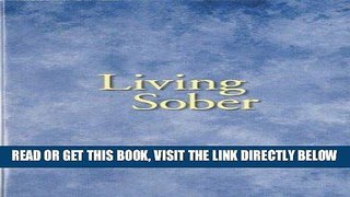 [READ] EBOOK Living Sober BEST COLLECTION