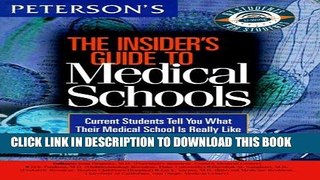 Best Seller Insider s Guide to Medical Schools 1999 (Peterson s Insider s Guide to Medical
