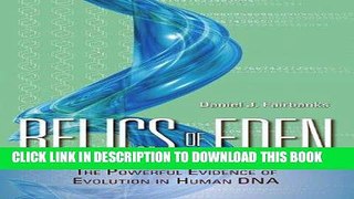 Best Seller Relics of Eden: The Powerful Evidence of Evolution in Human DNA Free Read