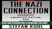 Best Seller The Nazi Connection: Eugenics, American Racism, and German National Socialism Free
