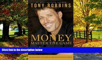 Big Deals  Money Master the Game: 7 Simple Steps to Financial Freedom  Full Ebooks Most Wanted