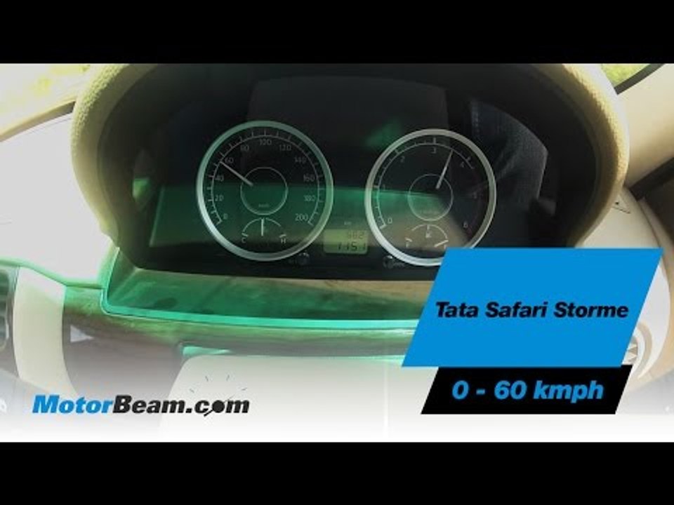 Tata Safari Storme 0 - 60 km/hr | MotorBeam