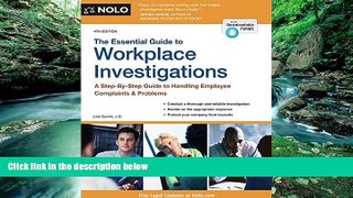 Big Deals  Essential Guide to Workplace Investigations, The: A Step-By-Step Guide to Handling