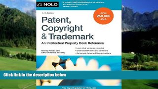 Big Deals  Patent, Copyright   Trademark: An Intellectual Property Desk Reference  Best Seller