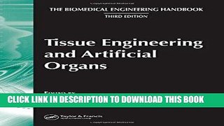 Best Seller Tissue Engineering and Artificial Organs, 3rd Edition (The Biomedical Engineering