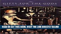 [FREE] EBOOK Gifts for the Gods: Images from Egyptian Temples (Metropolitan Museum of Art) BEST
