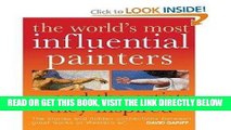 [FREE] EBOOK The World s Most Influential Painters...and the Artists They Inspired: The Stories