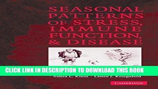 [PDF] Seasonal Patterns of Stress, Immune Function, and Disease Full Colection