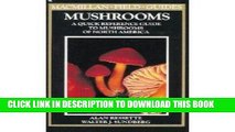 Ebook Mushrooms: A Quick Reference Guide to Mushrooms of North America (Macmillan Field Guides)
