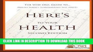 Best Seller The Wise Owl Guide To... Dantes Subject Standardized Test (DSST) Here s To Your Health