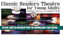 [Free Read] Classic Readers Theatre for Young Adults Free Online