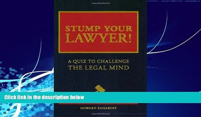 Big Deals  Stump Your Lawyer: A Quiz to Challenge the Legal Mind  Full Ebooks Best Seller