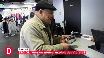 TFC-OL : vers un nouvel exploit des Violets ? Microtrot' des supporters