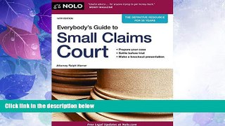 Big Deals  Everybody s Guide to Small Claims Court  Full Read Best Seller