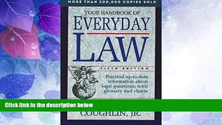 Big Deals  Your Handbook of Everyday Law: Fifth Edition  Best Seller Books Best Seller