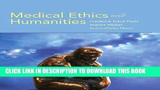 [READ] EBOOK Medical Ethics And Humanities BEST COLLECTION