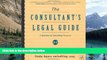Books to Read  The Consultant s Legal Guide [A Business of Consulting Resource]  Best Seller Books
