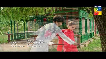 Sang e Mar Mar OST Song HUM TV Drama.
