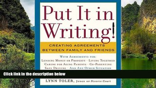 READ NOW  Put It in Writing!: Creating Agreements Between Family and Friends  Premium Ebooks Full