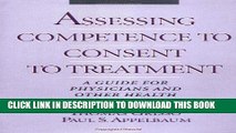 [FREE] EBOOK Assessing Competence to Consent to Treatment: A Guide for Physicians and Other Health