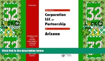 Big Deals  How to Form a Corporation LLC or Partnership in Arizona  Best Seller Books Most Wanted