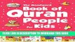 Read Now Quran People for Kids (goodword): Islamic Children s Books on the Quran, the Hadith, and