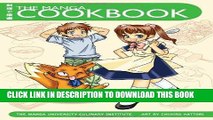 [New] PDF The Manga Cookbook: Japanese Bento Boxes, Main Dishes and More! Free Read