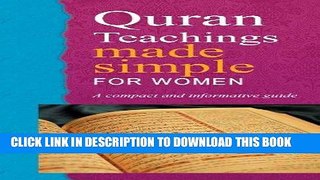 Read Now Quran Teaching Made Simple for Women (Goodword Books): Islamic Children s Books on the