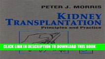 [READ] EBOOK Kidney Transplantation: Principles and Practice, 5e BEST COLLECTION