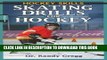 Ebook Skating Drills for Hockey (Hockey Skills) Free Read
