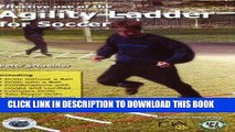 Ebook Effective Use of the Agility Ladder for Soccer Free Read