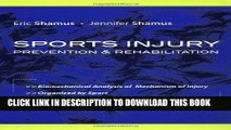 Best Seller Sports Injury Prevention and Rehabilitation Free Read