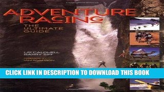 Ebook Adventure Racing: The Ultimate Guide Free Read