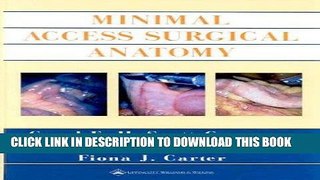 [READ] EBOOK Minimal Access Surgical Anatomy BEST COLLECTION