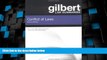 Big Deals  Gilbert Law Summaries on Conflict of Laws  Best Seller Books Most Wanted