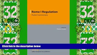 Big Deals  Rome I Regulation: Pocket Commentary (Pocket Commentaries on European Regulations and