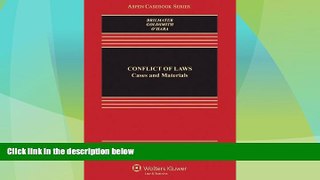 Big Deals  Conflict of Laws: Cases and Materials (Aspen Casebook Series)  Best Seller Books Most