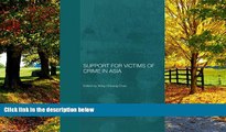 Books to Read  Support for Victims of Crime in Asia (Routledge Law in Asia)  Full Ebooks Most Wanted