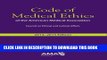 [READ] EBOOK Code of Medical Ethics of the American Medical Association, 2014-2015 Ed (Code of