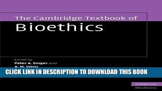 [READ] EBOOK The Cambridge Textbook of Bioethics ONLINE COLLECTION