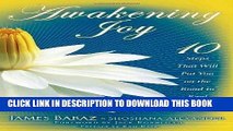 Best Seller Awakening Joy: 10 Steps That Will Put You on the Road to Real Happiness by James Baraz