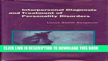 Best Seller Interpersonal Diagnosis and Treatment of Personality Disorders Free Read