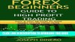 [New] Ebook Forex Beginners Guide to High Profit Trading (Beginner Investor and Trader series)