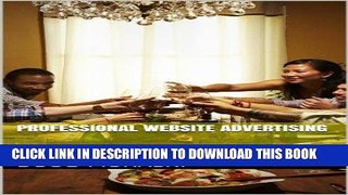 [New] Ebook Professional Website Advertising Free Read