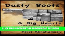 Read Now Dusty Boots and Big Hearts: Volume Three (Volume 3) Download Online