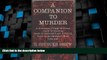 Must Have PDF  A companion to murder;: A dictionary of death by poison, death by shooting, death