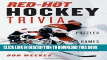 Best Seller Red-Hot Hockey Trivia: Puzzles, Games, Quizzes Free Read