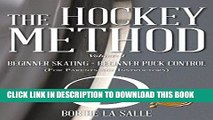 Best Seller The Hockey Method: Beginner Skating - Beginner Puck Control (For Parents And