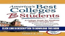 [Ebook] America s Best Colleges for B Students: A College Guide for Students Without Straight A s